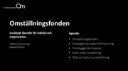 B – Omställningsfonden – livslångt lärande för individ och organisation