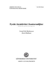 Omslag för kunskapsöversikt - Fysisk (in)aktivitet i kontorsmiljöer