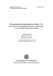 Omslag för kunskapsöversikt - Kan arbeid over skulderhøyde forårsake skulderlidelser – en systematisk litteraturgjennomgang   