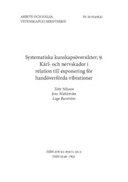 Omslag för kunskapsöversikt - Kärl- och nervskador i relation till exponering för handöverförda vibrationer